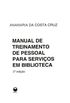 Manual de Treinamento de Pessoal para Servios em Biblioteca