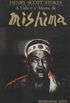 A vida e a morte de Mishima