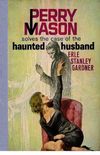 The case of the haunted husband