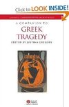 A Companion to Greek Tragedy