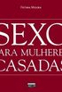 SEXO PARA MULHERES CASADAS