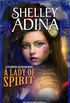 A Lady of Spirit: A steampunk adventure novel (Magnificent Devices Book 6) (English Edition)