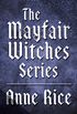 The Mayfair Witches Series 3-Book Bundle: Witching Hour, Lasher, Taltos (Lives of Mayfair Witches) (English Edition)