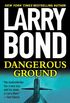 Dangerous Ground: A Jerry Mitchell Novel (English Edition)