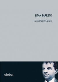 Lima Barreto: Crnicas para jovens
