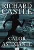 Calor asfixiante (Serie Castle 6) (Spanish Edition)