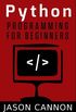 Python Programming for Beginners: 