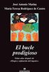 El bucle prodigioso: Veinte aos despus de "Elogio y refutacin del ingenio" (Argumentos n 447) (Spanish Edition)