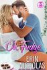 Oh, Fudge (a One Night Stand Small Town Rom Com) (Hot Cakes Book 5) (English Edition)