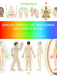 Enciclopdia de Anatomia do Corpo Sutil