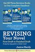 Revising Your Novel: First Draft to Finished Draft Omnibus: A step-by-step guide to a better novel (English Edition)