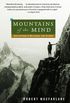 Mountains of the Mind: Adventures in Reaching the Summit (Landscapes) (English Edition)
