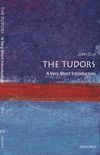 The Tudors: A Very Short Introduction (Very Short Introductions) (English Edition)
