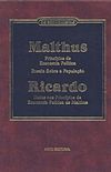 Os economistas - Malthus / Ricardo