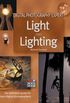 Digital Photography Expert: Light and Lighting: The Definitive Guide for Serious Digital Photographers