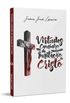 Virtudes: caminho de imitao de Cristo