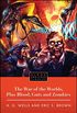 The War of the Worlds, Plus Blood, Guts and Zombies (English Edition)