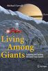 Living Among Giants: Exploring and Settling the Outer Solar System (English Edition)