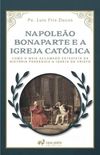 Napoleo Bonaparte e a Igreja Catlica