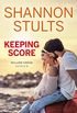 Keeping Score (Willow Creek Book 1) (English Edition)