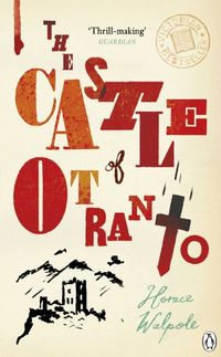 The Castle of Otranto (Pocket Penguin Classics) (English Edition)