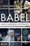 Babel. Entre a Incerteza e a Esperana