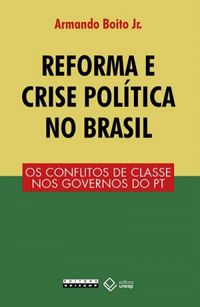 Reforma e crise poltica no Brasil