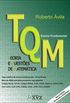 TQM - Teoria e questões de matemática