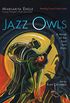 Jazz Owls: A Novel of the Zoot Suit Riots (English Edition)