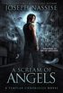 A Scream of Angels: A Supernatural Adventure Series (The Templar Chronicles Book 2) (English Edition)