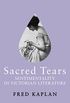 Sacred Tears: Sentimentality in Victorian Literature (English Edition)