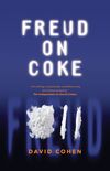 Freud on Coke