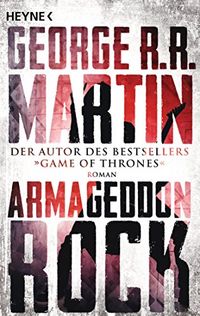 Armageddon Rock: Roman (German Edition)