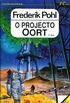 O Projecto Oort - I