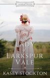 The Lady of Larkspur Vale