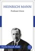 Professor Unrat oder Das Ende eines Tyrannen: Roman (Fischer Klassik Plus) (German Edition)