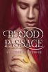 Blood Passage