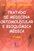 Tratado de Medicina Ortomolecular e Bioqumica Mdica