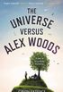 The Universe Versus Alex Woods (English Edition)