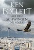 Auf den Schwingen des Adlers: Roman (German Edition)