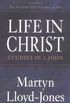 Life in Christ (The Original Five Volumes in One)