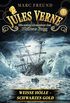 Jules Verne  Die neuen Abenteuer des Phileas Fogg (5)  Weie Hlle, schwarzes Gold (German Edition)