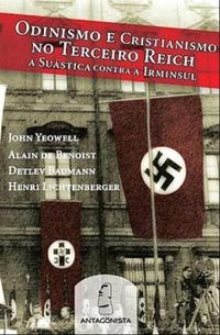 Odinismo e Cristianismo no Terceiro Reich