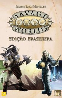 Savage Worlds: Edio Brasileira