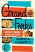 Grand Forks: A History of American Dining in 128 Reviews (English Edition)