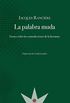 La palabra muda: Ensayo sobre las contradicciones de la literatura (Spanish Edition)
