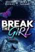 Break the Girl