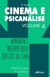 Cinema e psicanálise - Volume 4