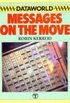 Messages on the Move