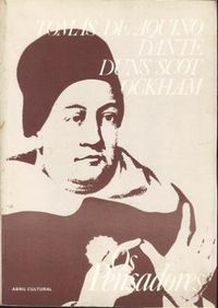 Toms de Aquino/Dante/Duns Scot/Ockham